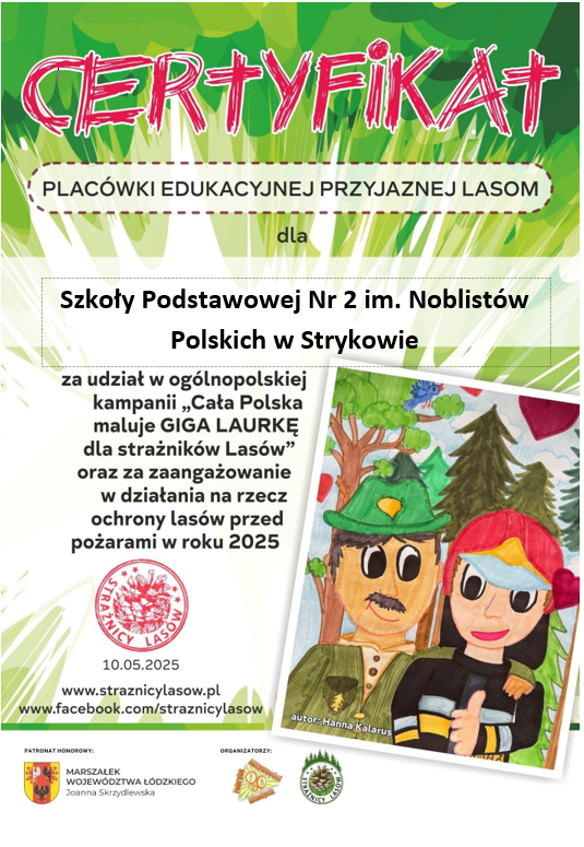 „Cała Polska Maluje Giga Laurkę dla Strażników Lasu”!